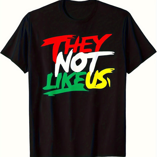 They Don't Like Us T-shirts.