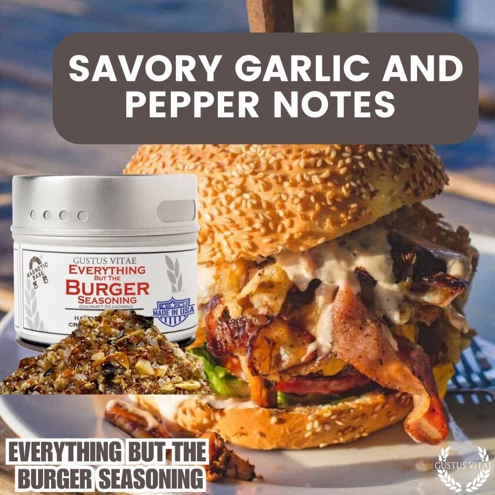 Everything But The Burger Seasoning | Gustus Vitae